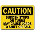 Signmission Caution Sign-Sudden Stops Or Turns May Cause Loads To Shift-10x14 OSHA Sign, CS-Sudden Stops CS-Sudden Stops